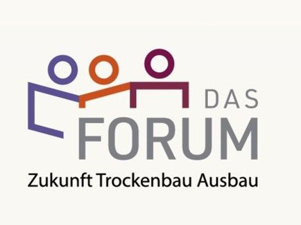 Das Forum Zukunft Trockenbau Ausbau